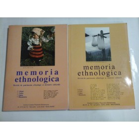  MEMORIA  ETHNOLOGICA   Revista de patrimoniu  ethnologic si  memorie  culturala  (vol. nr. 2-3 an II  2002  *  vol. nr.10 An IV  2004)  -  Centrul  Creatiei  Populare  Maramures;  Baia Mare 